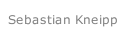 Sebastian Kneipp